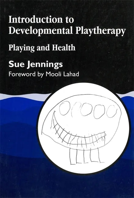 Introduction to Developmental Playtherapy - Paperback