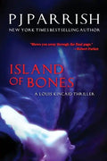Island Of Bones: A Louis Kincaid Thriller - Paperback