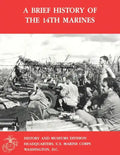 A Brief History of the 14th Marines - Paperback