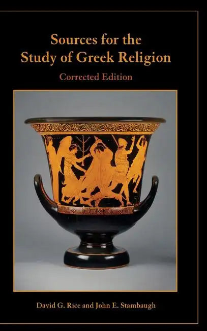 Sources for the Study of Greek Religion, Corrected Edition - Hardcover