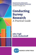 Conducting Survey Research: A Practical Guide - Paperback