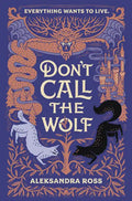 Don't Call the Wolf - Hardcover