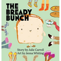 The Bready Bunch - Hardcover