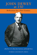 John Dewey at 150: Reflections for a New Century - Paperback
