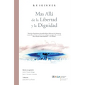 Más Allá de la Libertad y la Dignidad - Paperback
