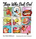 Those Who Seek God - Hardcover