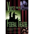 Voices from the Federal Theatre [With DVD] - Hardcover