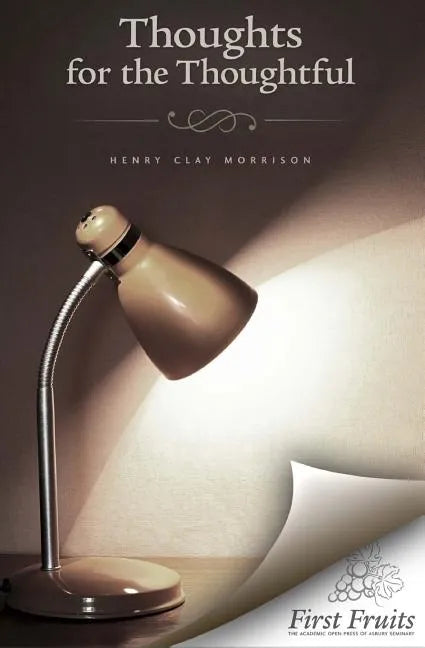 Thoughts for the Thoughtful - Paperback