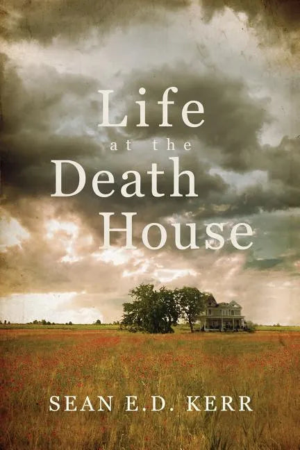 Life at the Death House - Paperback