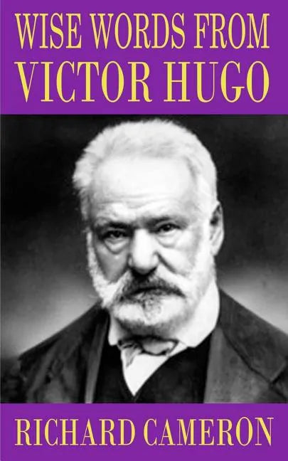 Wise Words from Victor Hugo - Paperback