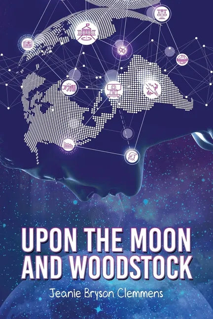Upon The Moon And Woodstock - Paperback