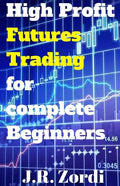 High Profit Futures Trading for Complete Beginners - Paperback