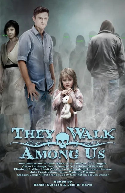They Walk Among Us: A Collection of Utah Horror - Paperback