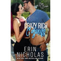 Crazy Rich Cajuns (Boys of the Bayou Book 4) - Paperback