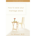 How to Save Your Marriage Alone - Paperback