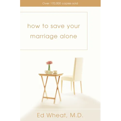 How to Save Your Marriage Alone - Paperback