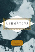Akhmatova: Poems: Edited by Peter Washington - Hardcover