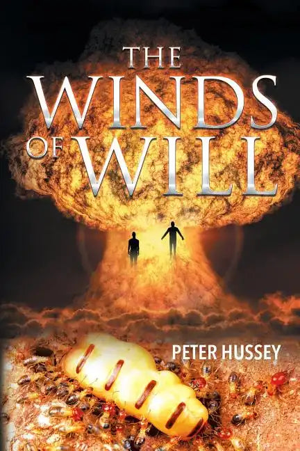 The Winds of Will - Paperback