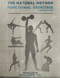 The Natural Method: Functional Exercises - Paperback