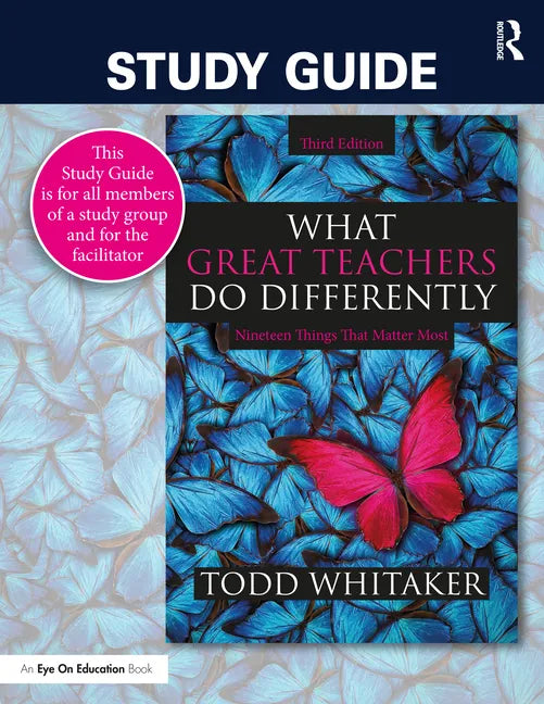 Study Guide: What Great Teachers Do Differently: Nineteen Things That Matter Most - Paperback