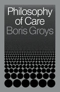 Philosophy of Care - Hardcover