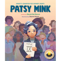 Patsy Mink: Hawaii's Champion for Women's Rights - Hardcover