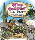 Who Pooped in the Desert? Field Guide, Journal & Activity Book - Paperback