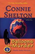 Balloons Can Be Murder: Charlie Parker Mysteries, Book 9 - Paperback