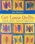 Cut-Loose Quilts - Print on Demand Edition - Paperback