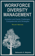 Workforce Diversity Management: Inclusion and Equity Challenges, Competencies and Strategies, Third edition - Hardcover