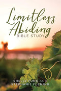 Limitless Abiding Bible Study - Paperback
