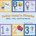 Baby Izzy's Firsts: ABCs, 123s, and First Words - Paperback