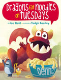 The Dragons Eat Noodles on Tuesdays - Hardcover