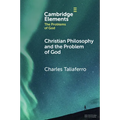 Christian Philosophy and the Problem of God - Paperback