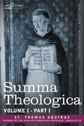 Summa Theologica, Volume 1. (Part I) - Paperback