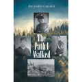The Path I Walked - Paperback