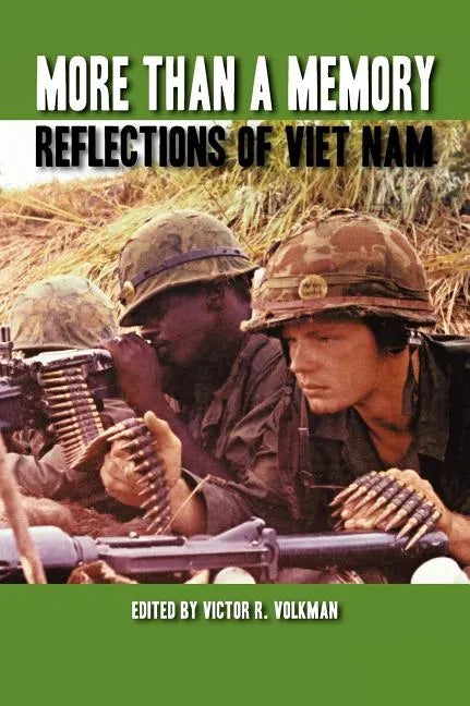More Than a Memory: Reflections of Viet Nam - Hardcover