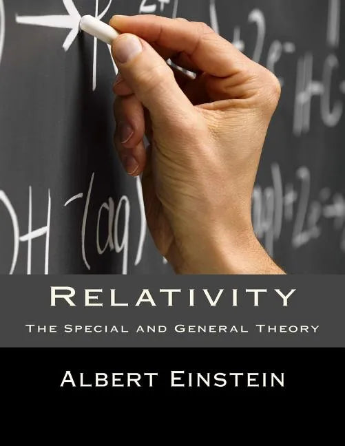 Relativity: The Special and General Theory - Paperback