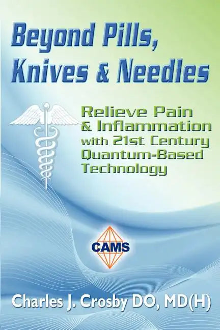 Beyond Pills, Knives & Needles - Paperback