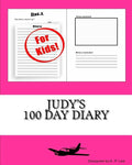 Judy's 100 Day Diary - Paperback