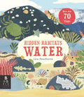 Hidden Habitats: Water - Hardcover