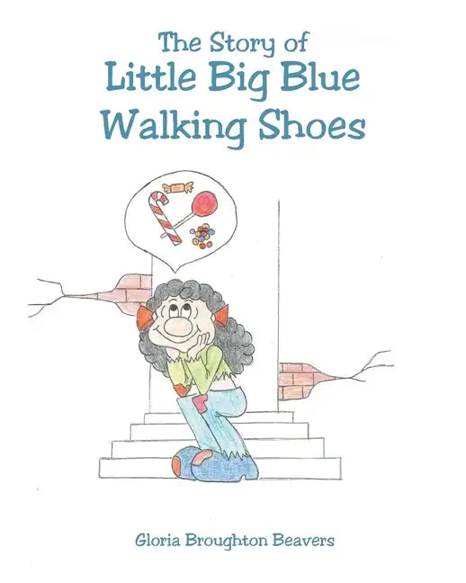 The Story of Little Big Blue Walking Shoes - Paperback