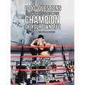 1000+ Questions to Ask Yourself to Become the Champion of Your Own Life: You Are the Hero You've Been Waiting for - Be Your Future Self Now. - Paperback