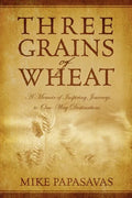 Three Grains of Wheat - Paperback