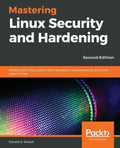 Mastering Linux Security and Hardening - Paperback