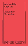 Amy and the Orphans - Paperback