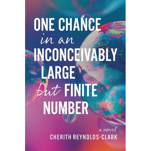 One Chance in an Inconceivably Large but Finite Number - Paperback