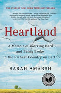 Heartland: A Memoir of Working Hard and Being Broke in the Richest Country on Earth - Paperback