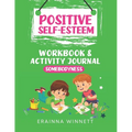 Somebodyness: A Workbook to Help Kids Improve Their Self-Confidence - Paperback