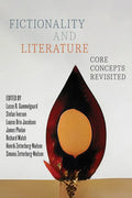 Fictionality and Literature: Core Concepts Revisited - Hardcover